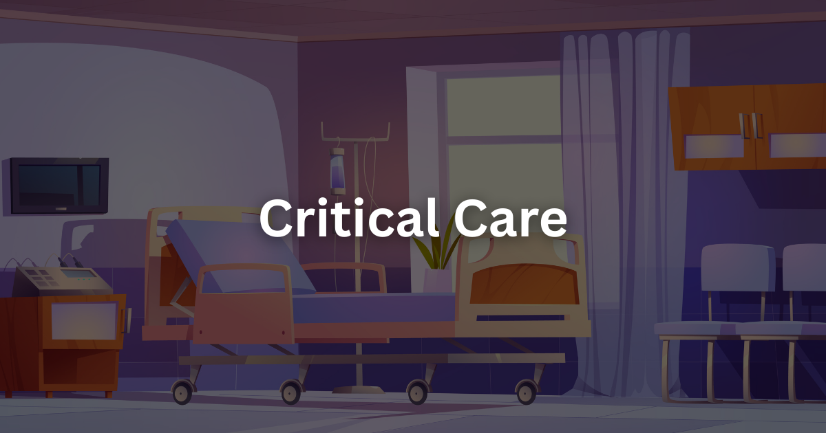 What Is Critical Care?